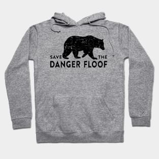 Save the Danger Floof Hoodie